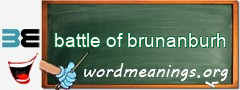 WordMeaning blackboard for battle of brunanburh